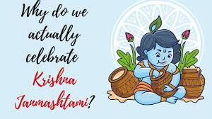 CELEBRATING JANMASHTAMI: THE DIVINE BIRTH OF LORD KRISHNA