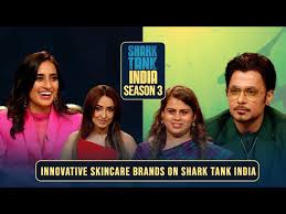 COSMETICS BRANDS FROM SHARK TANK INDIA