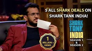 SHARK TANK INDIA ALL SHARK DEALS