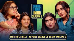 SHARK TANK INDIA FASHION BRANDS: SEASON 3